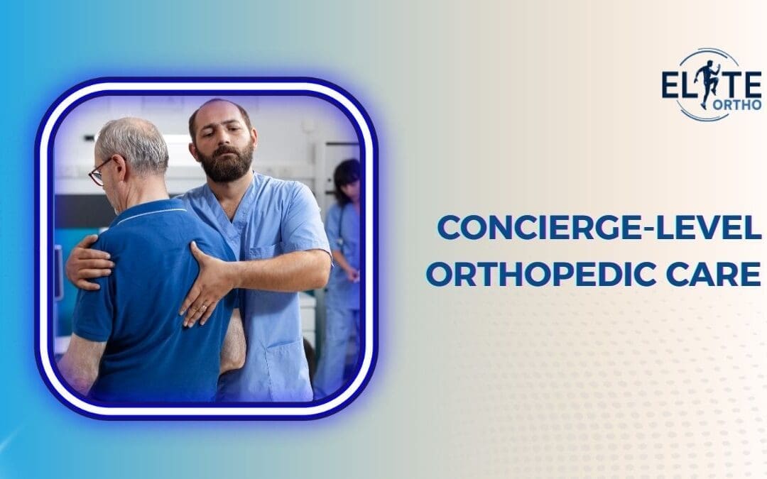 Concierge-Level Orthopedic Care Without Concierge Fees: A New Standard in Sports Medicine, Arthritis Care, and Spine Treatment