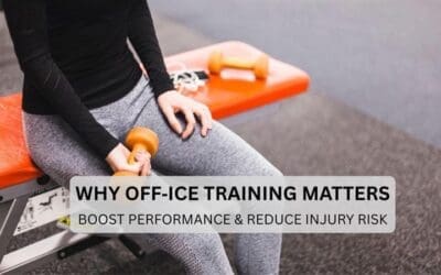 Why Off‑Ice Training Matters: Boost Performance & Reduce Injury Risk