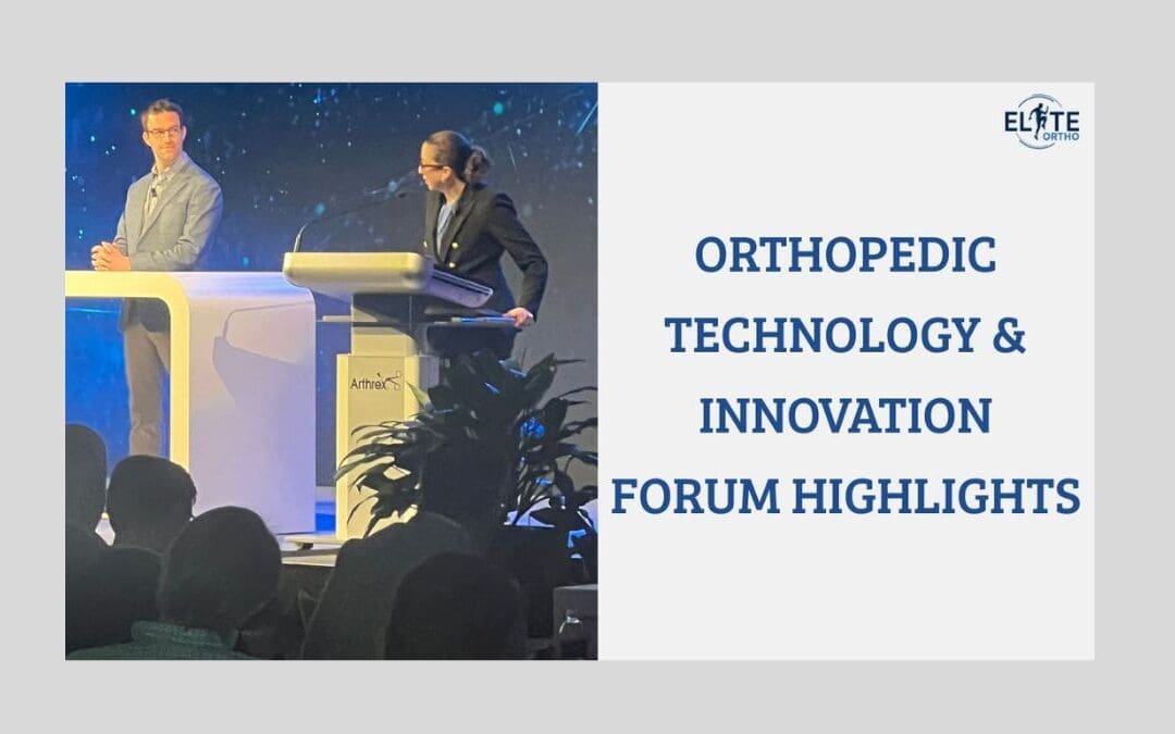 Orthopedic Technology & Innovation Forum Highlights